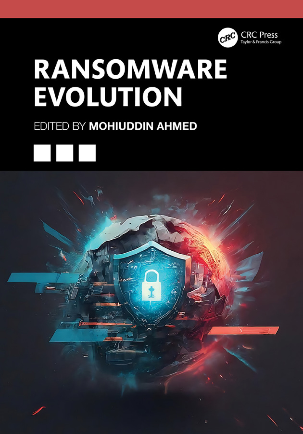 Ransomware Evolution 1st Edition