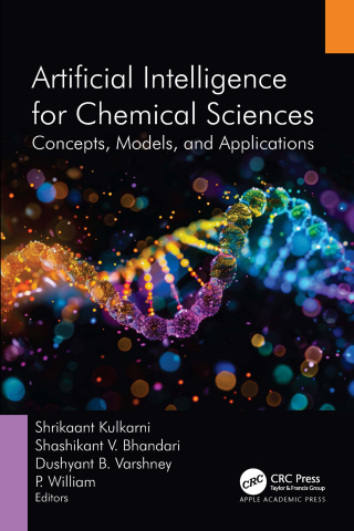 Cover image: Artificial Intelligence for Chemical Sciences 1st edition 9781774918326