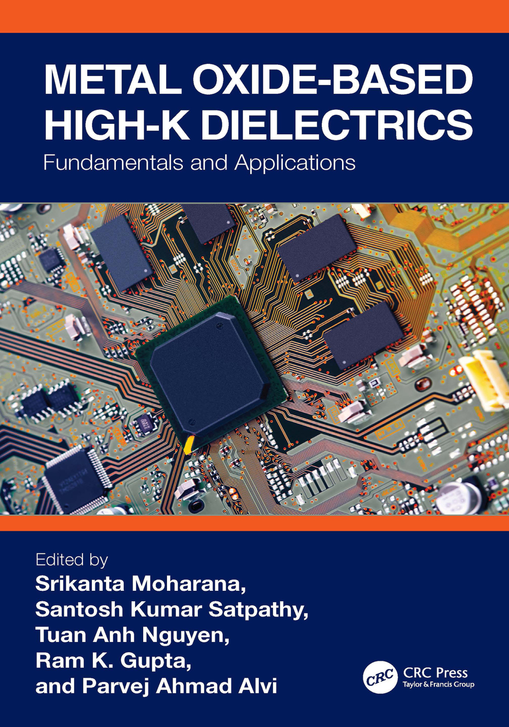 Metal Oxide-based High-K Dielectrics Fundamentals and Applications 1st Edition