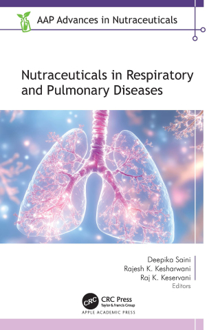 Cover image: Nutraceuticals in Respiratory and Pulmonary Diseases 1st edition 9781774918500
