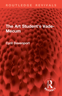 Imagen de portada: The Art Student's Vade-Mecum 1st edition 9781032939490