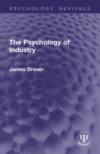 Imagen de portada: The Psychology of Industry 1st edition 9781032917139