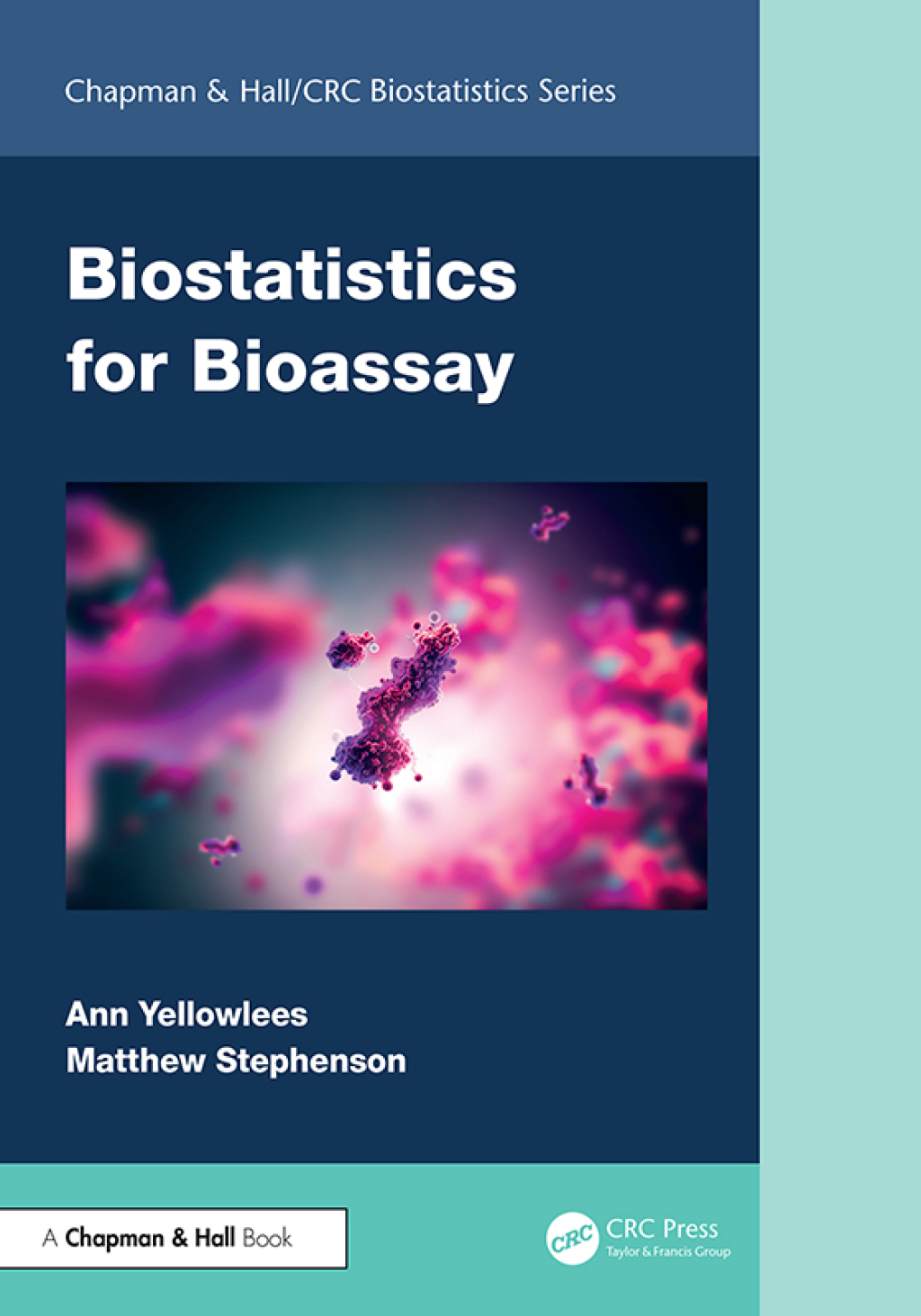 Biostatistics for Bioassay 1st Edition