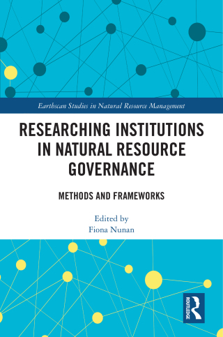 Cover image: Researching Institutions in Natural Resource Governance 1st edition 9781032624662