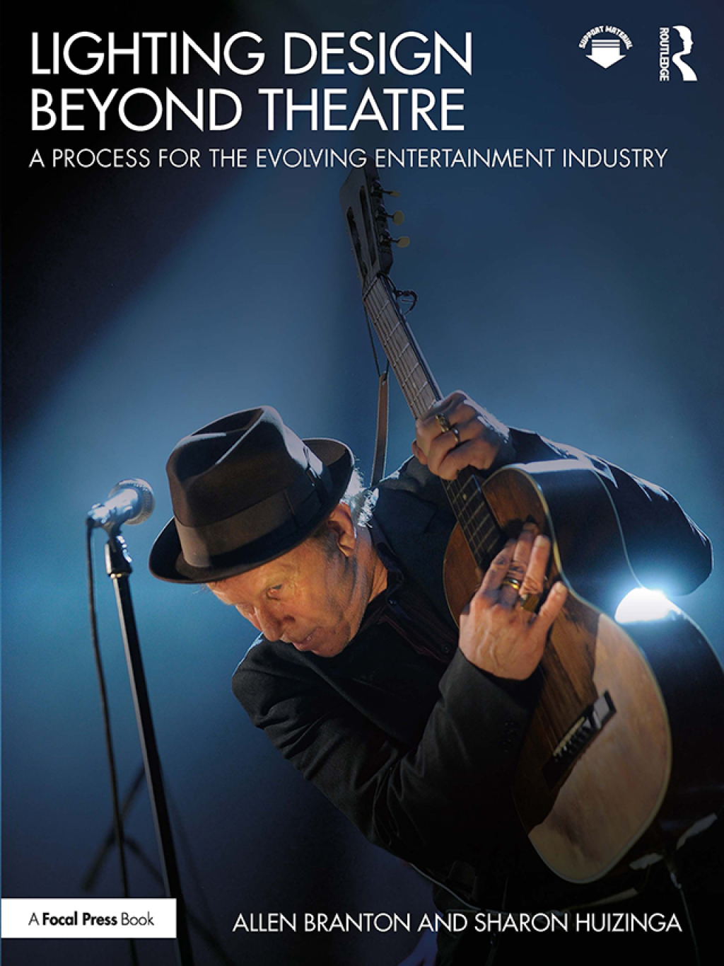 Lighting Design Beyond Theatre A Process for the Evolving Entertainment Industry 1st Edition