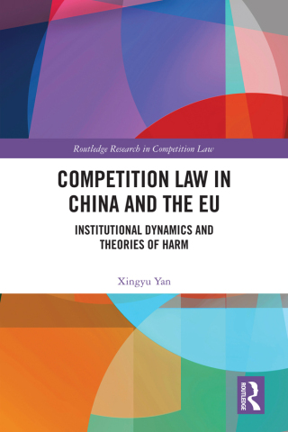 Cover image: Competition Law in China and the EU 1st edition 9781032740157