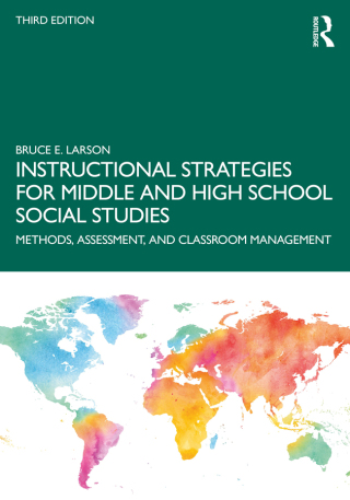 Cover image: Instructional Strategies for Middle and High School Social Studies 3rd edition 9781032664255