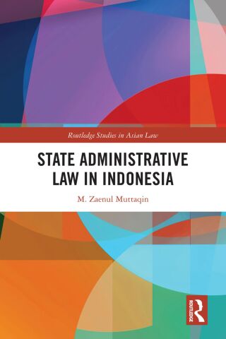 Cover image: State Administrative Law in Indonesia 1st edition 9781032855301