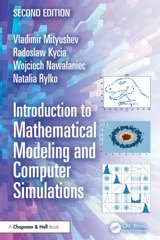Cover image: Introduction to Mathematical Modeling and Computer Simulations 2nd edition 9781032661513
