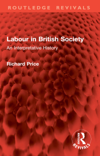 Titelbild: Labour in British Society 1st edition 9781032917177