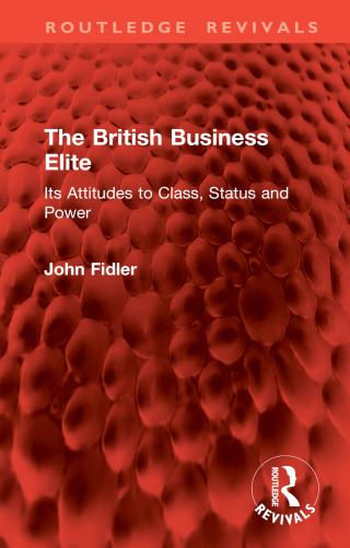 Imagen de portada: The British Business Elite 1st edition 9781032913865