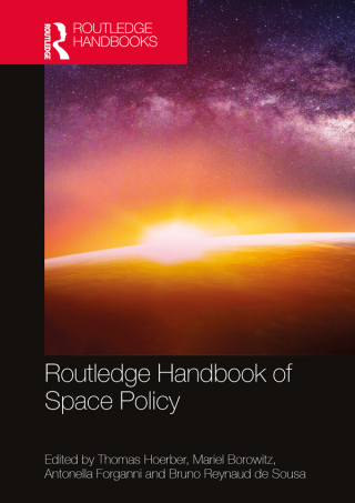 Cover image: Routledge Handbook of Space Policy 1st edition 9781032378794