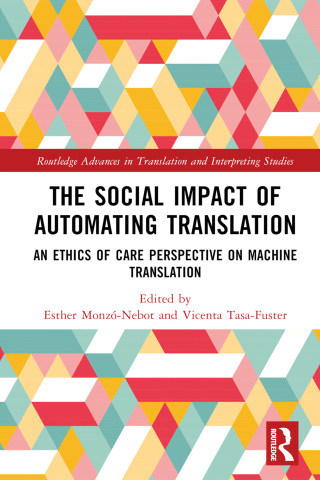 Cover image: The Social Impact of Automating Translation 1st edition 9781032736990