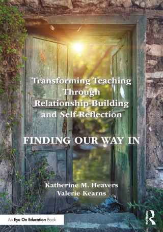 Cover image: Transforming Teaching Through Relationship-Building and Self-Reflection 1st edition 9781032803852