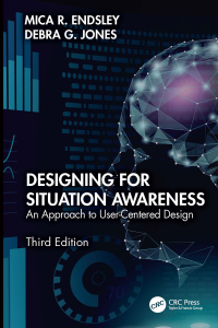 Cover image: Designing for Situation Awareness 3rd edition 9781032482118