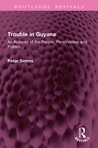 Titelbild: Trouble in Guyana 1st edition 9781032946580