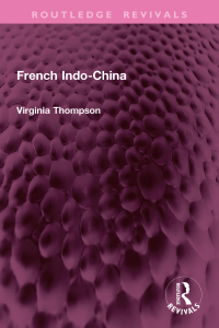 Imagen de portada: French Indo-China 1st edition 9781032946726