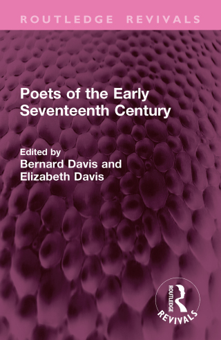 Cover image: Poets of the Early Seventeenth Century 1st edition 9781032946818