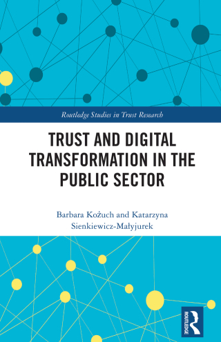 Cover image: Trust and Digital Transformation in the Public Sector 1st edition 9781032673264