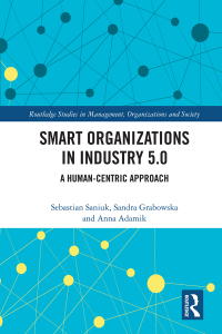 Cover image: Smart Organizations in Industry 5.0 1st edition 9781032782256