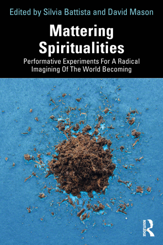 Imagen de portada: Mattering Spiritualities 1st edition 9781032547541
