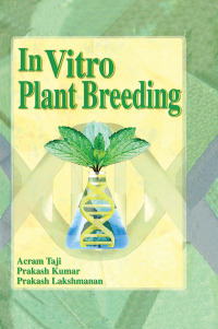 صورة الغلاف: In Vitro Plant Breeding 1st edition 9781560229087