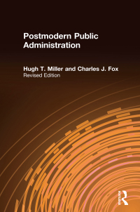 Cover image: Postmodern Public Administration 1st edition 9780765617057