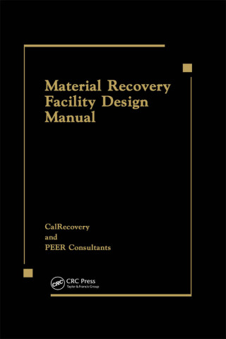 Imagen de portada: Material Recovery Facility Design Manual 1st edition 9780873719445