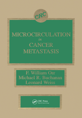 Cover image: Microcirculation in Cancer Metastasis 1st edition 9780849361548