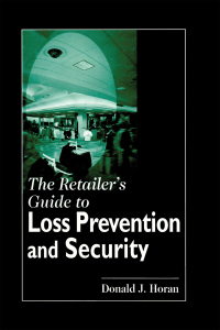 Titelbild: The Retailer's Guide to Loss Prevention and Security 1st edition 9780849381102