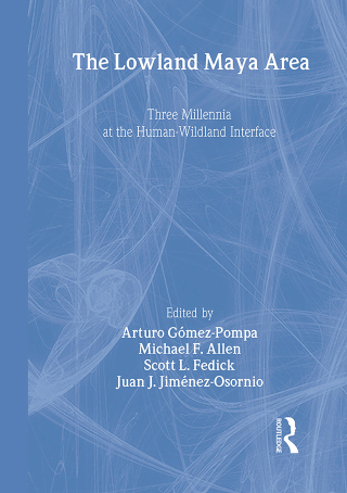 Cover image: The Lowland Maya Area 1st edition 9781560229704