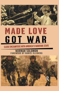 表紙画像: Made Love, Got War 1st edition 9780977825349