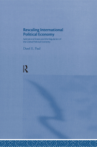 Titelbild: Rescaling International Political Economy 1st edition 9780415951708