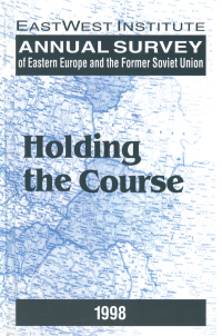 Cover image: Annual Survey of Eastern Europe and the Former Soviet Union: 1998 2nd edition 9780765603609