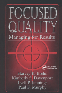 Cover image: Focused Quality 1st edition 9781884015182