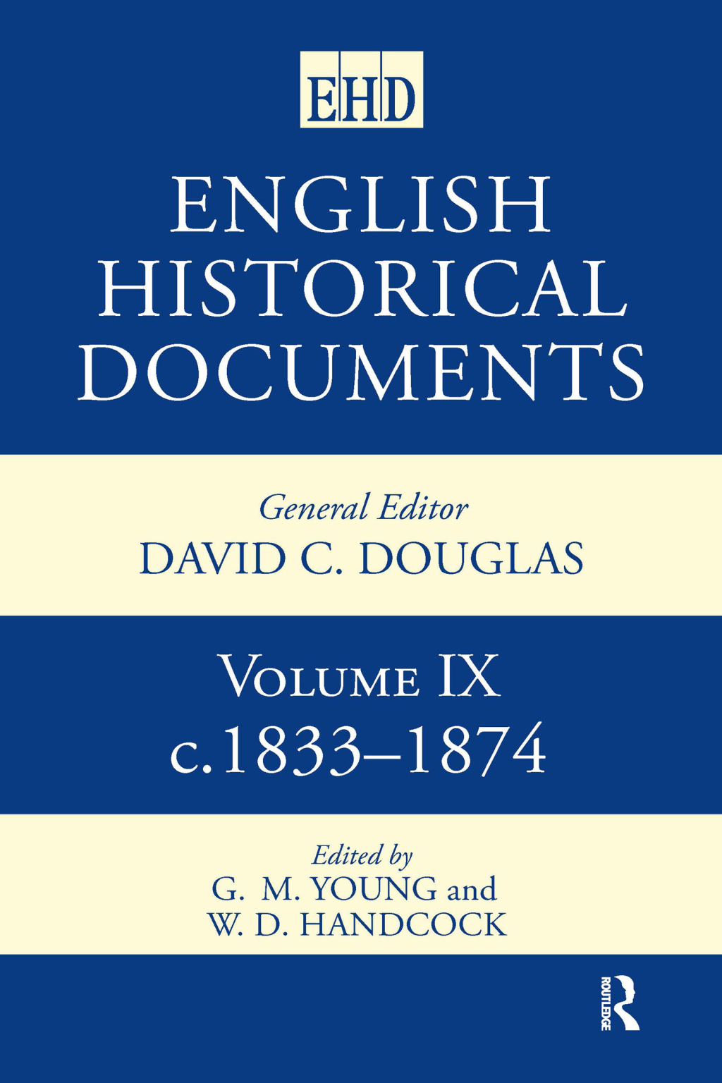 English Historical Documents Volume 9 1833-1874 2nd Edition