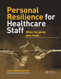 Omslagafbeelding: Personal Resilience for Healthcare Staff 1st edition 9781846199837