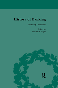 Cover image: The History of Banking I, 1650-1850 Vol X 1st edition 9781138652910