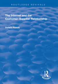 صورة الغلاف: The Internet and the Customer-Supplier Relationship 1st edition 9781138714342