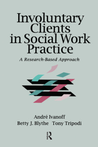 Imagen de portada: Involuntary Clients in Social Work Practice 1st edition 9780202360874