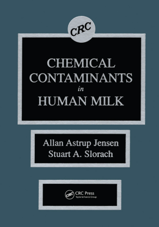 Cover image: Chemical Contaminants in Human Milk 1st edition 9780849366079