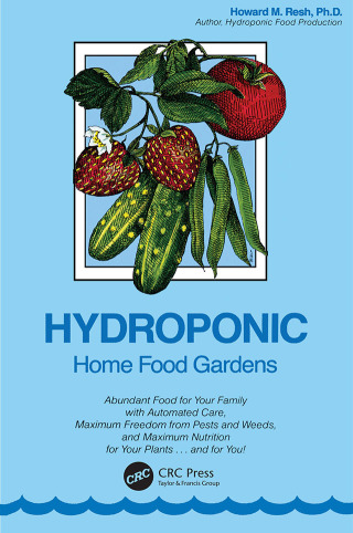 Cover image: Hydroponic Home Food Gardens 1st edition 9780931231988