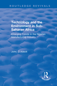 Cover image: Technology and the Environment in Sub-Saharan Africa 1st edition 9781138733497