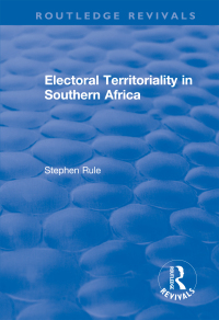 Cover image: Electoral Territoriality in Southern Africa 1st edition 9781138743038