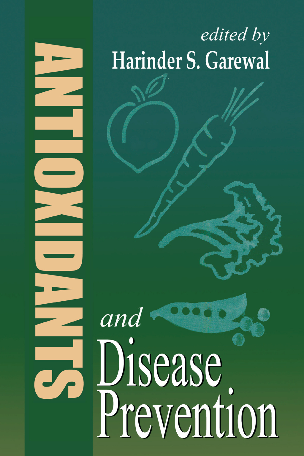 Antioxidants and Disease Prevention 1st Edition