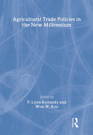 Cover image: Agricultural Trade Policies in the New Millennium 1st edition 9781560229322