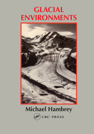 Imagen de portada: Glacial Environments 1st edition 9781857280043