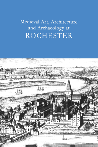 Omslagafbeelding: Medieval Art, Architecture and Archaeology at Rochester: v. 28 1st edition 9781904350774