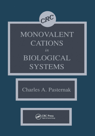 Cover image: Monovalent Cations in Biological Systems 1st edition 9780849347757
