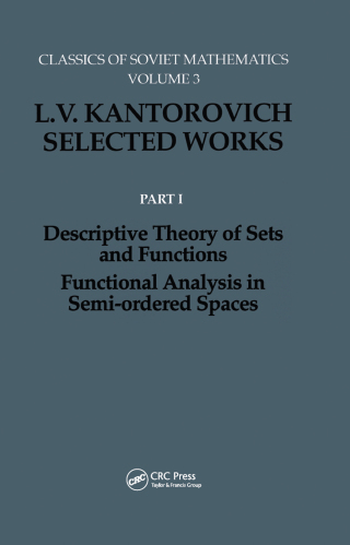 صورة الغلاف: Descriptive Theory of Sets and Functions. Functional Analysis in Semi-ordered Spaces 1st edition 9782884490122